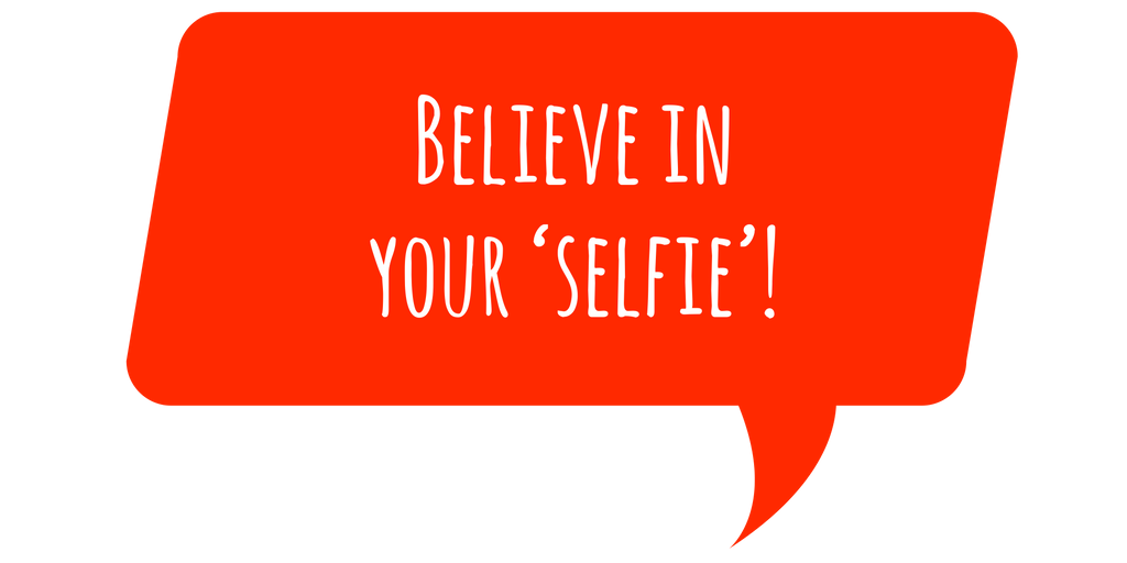 believe-in-your-selfie