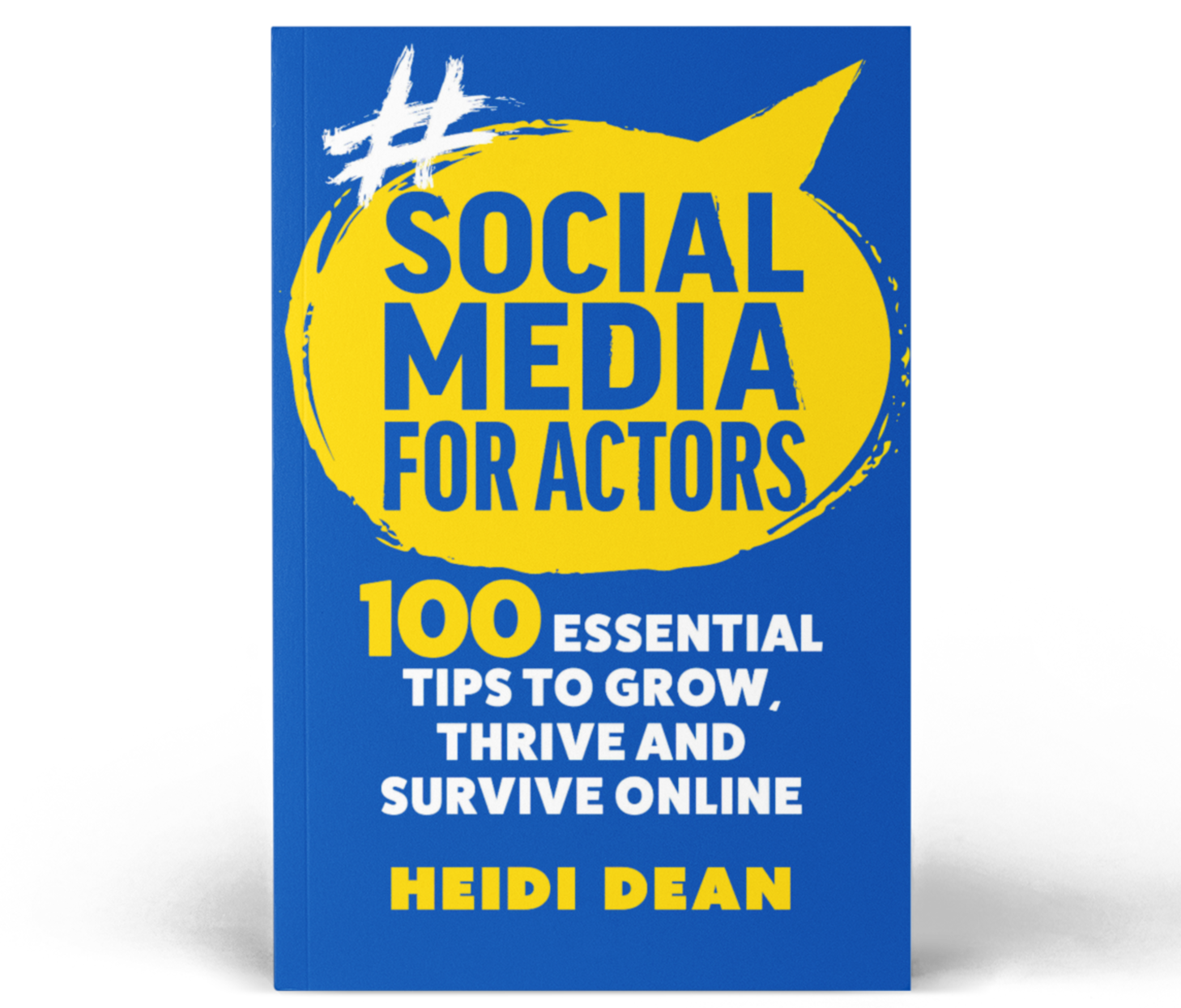Social Media for Actors The Book